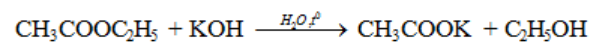 CH3COOC2H5 + KOH → CH3COOK + C2H5OH (H2O,to) | Cân bằng PTHH Potassium hydroxide 