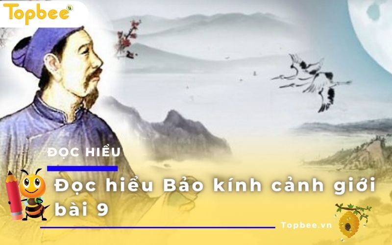 Đọc hiểu Bảo kính cảnh giới bài 9