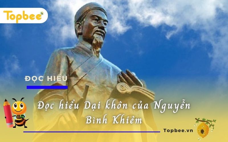 Đọc hiểu Dại khôn của Nguyễn Bình Khiêm