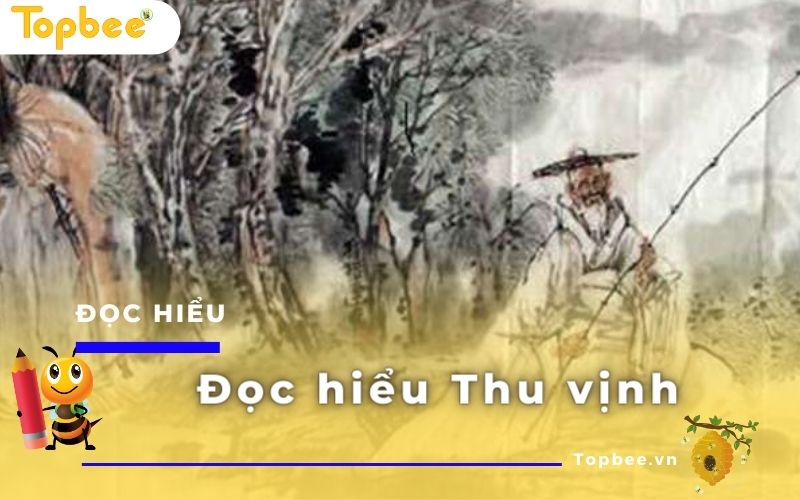 Đọc hiểu Thu vịnh