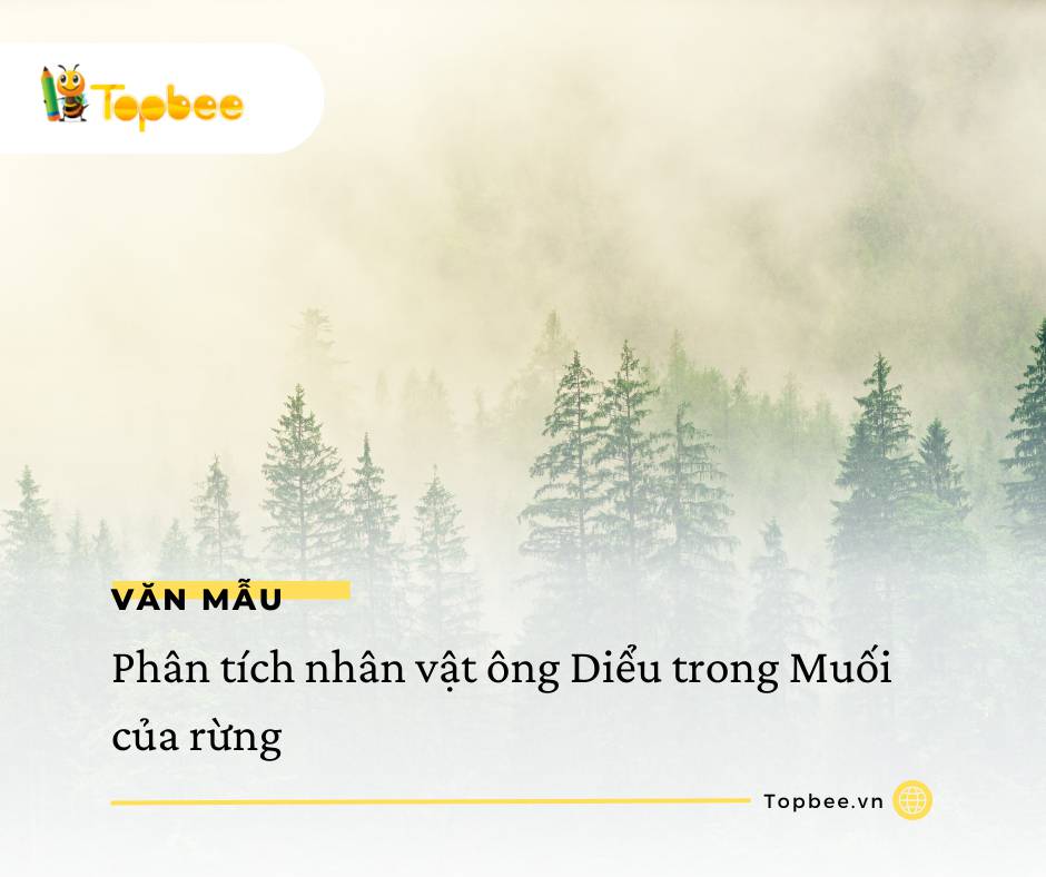 Phân tích nhân vật ông Diểu trong Muối của rừng