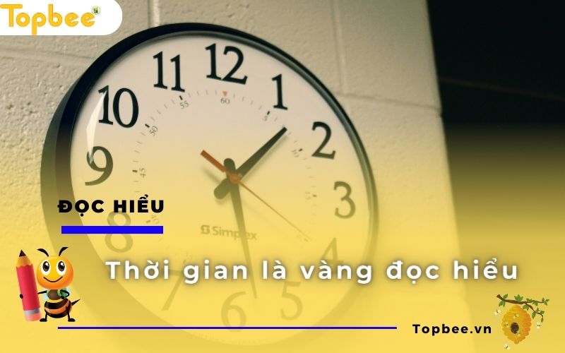 Thời gian là vàng đọc hiểu